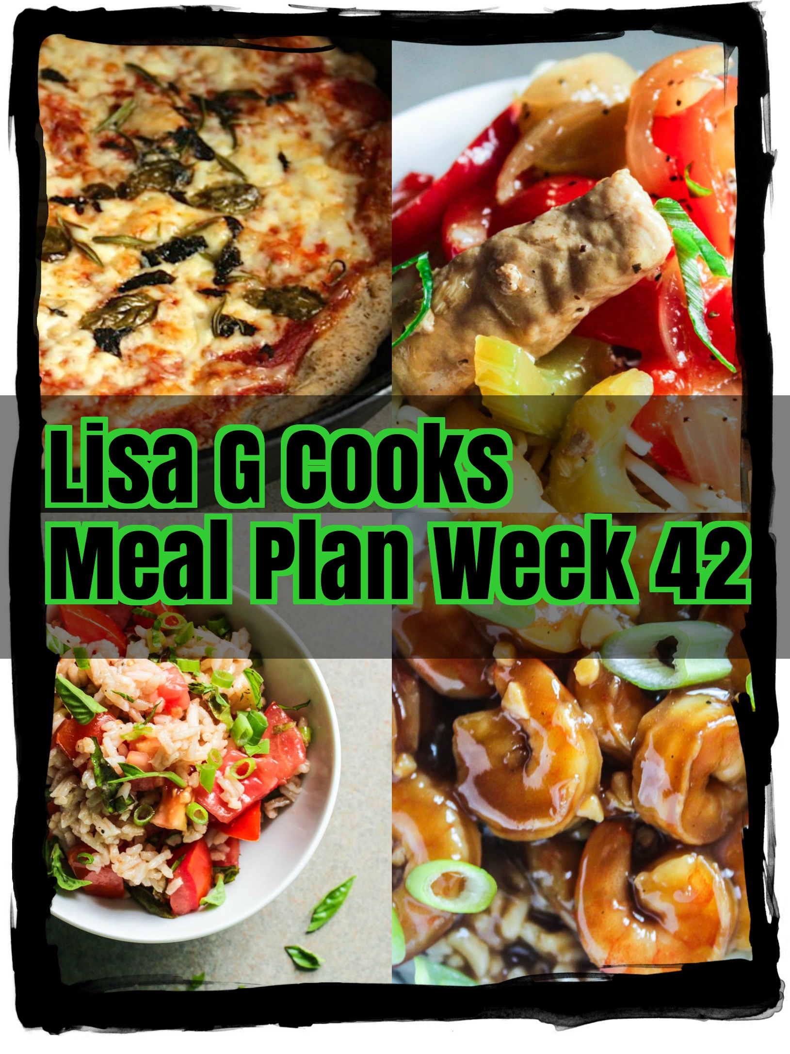 Weekly Meal Plan I LisaGCooks.com