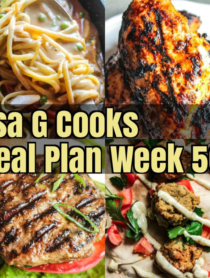 Weekly Meal Plan 50 I LIsaGCooks.com