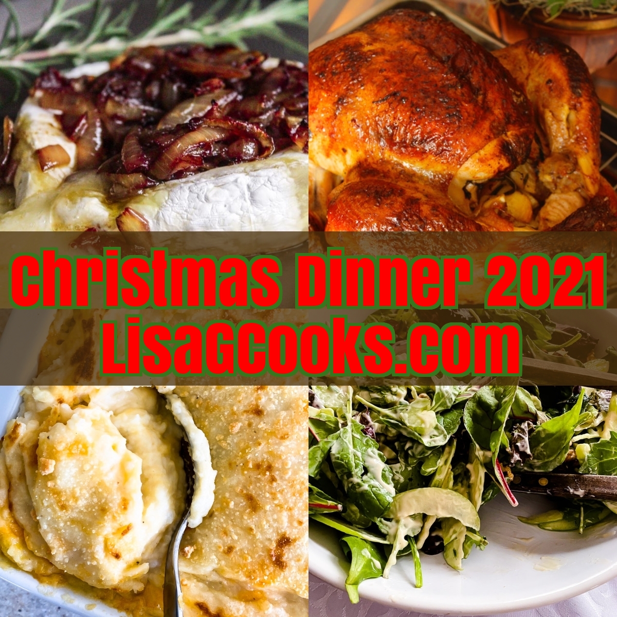 Christmas Dinner 2021 I LisaGCooks.com
